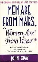 Men are from Mars Women are from Venus