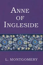 Anne of Ingleside = Аня из Инглсайда: на англ.яз
