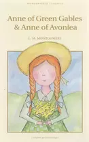 Anne of Green Gables & Anne of Avonlea