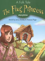 The Frog Princess. Teacher's Edition. Издание для учителя