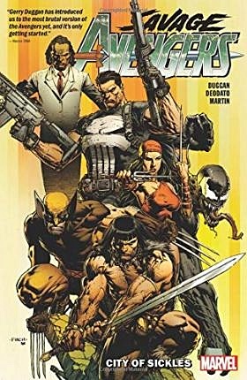 Savage Avengers 1. City of sickles