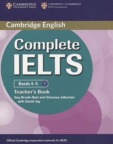 Complete IELTS Bands 4-5. Teacher`s Book B1