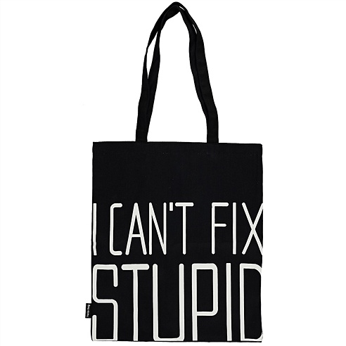Сумка I can't fix stupid (черная) (текстиль) (40х32) (СК2021-130)