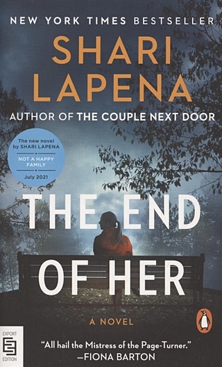 The End of Her. A Novel