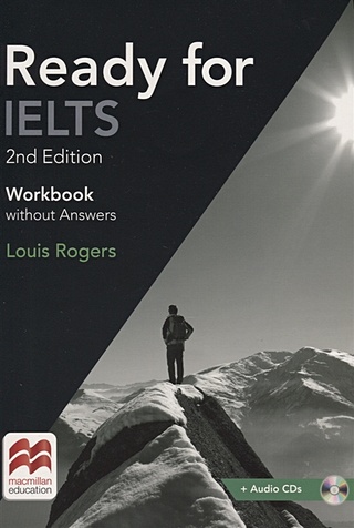 Ready for IELTS. Workbook. Without answers. 2nd Edition (+2CD)