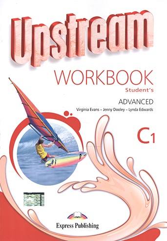 Upstream Advanced C1. Workbook. Student's