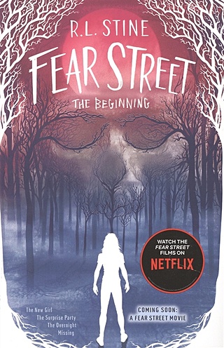 Fear Street the Beginning: The New Girl, The Surprise Party, The Overnight, Missing