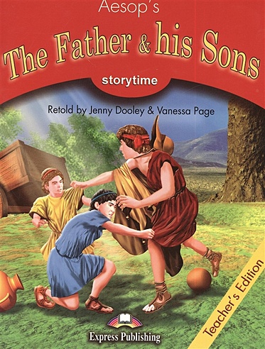 The Father & his Sons. Teacher's Edition. Издание для учителя