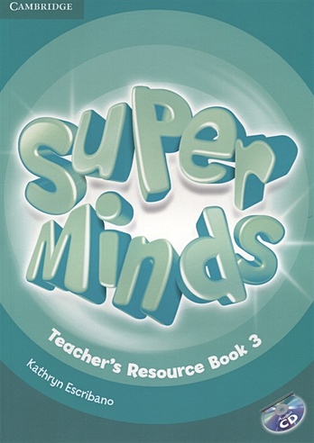 Super Minds. Teacher's Resourse Book 3 (+CD)
