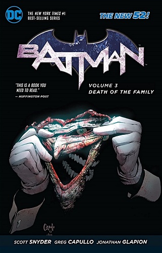 Batman. Volume 3. Death of the Family (The New 52)