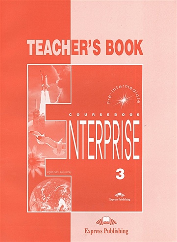 Enterprise 3. Teacher's Book. Pre-Intermediate. Книга для учителя