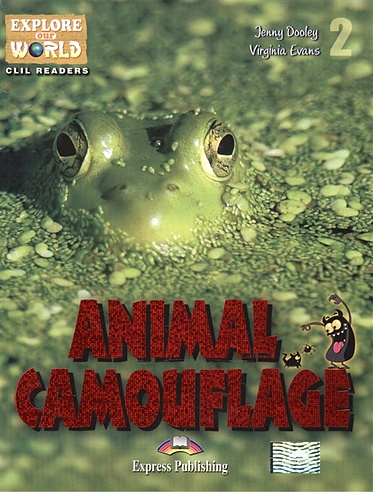 Animal Camouflage. Level 2. Книга для чтения