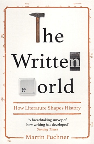 The Written World. How Literature Shaped History