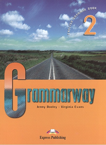 Grammarway 2. English Grammar Book. Учебник