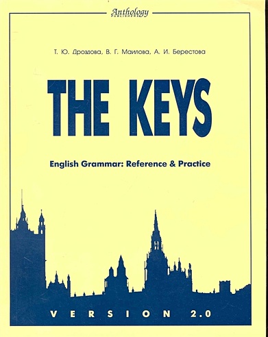 The Keys. English Grammar: Reference & Practice. Version 2.0