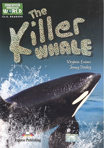 The Killer Whale. Level A1/A2 (+CD)