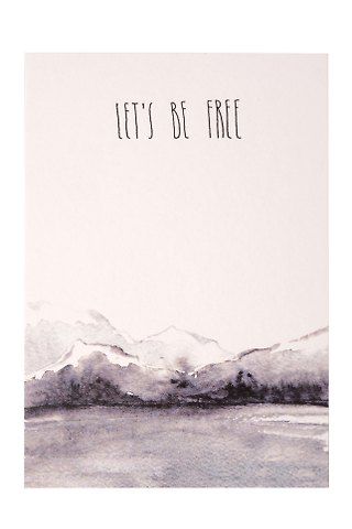 Открытка одинарная let's be free