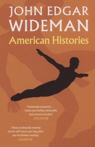 John Edgar Wideman American Histories