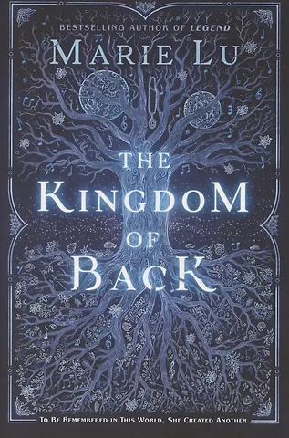 Marie Lu The Kingdom of Back