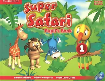 Gunter Gerngross, H. Puchta, Питер Льюис-Джонс Super Safari Level 1. Pupils Book (+DVD)
