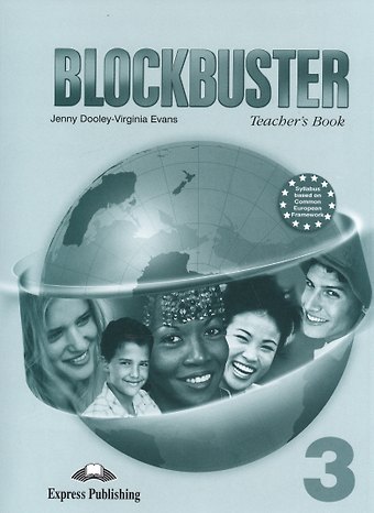 Blockbuster 3. Teacher's Book. Книга для учителя