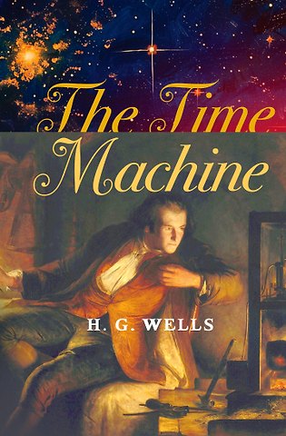 Герберт Джордж Уэллс The Time Machine