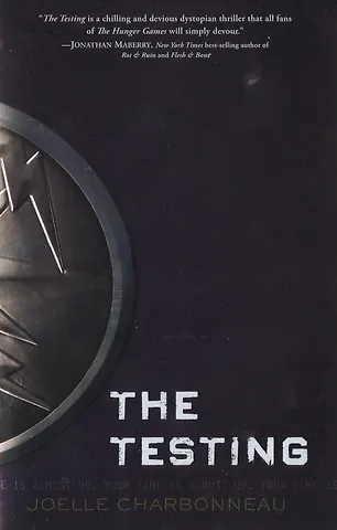 Жоэль Шарбонно The Testing (м) Charbonneau