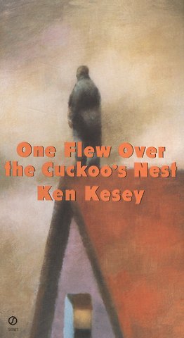 Кен Кизи One Flew Over the Cuckoo`s Nest