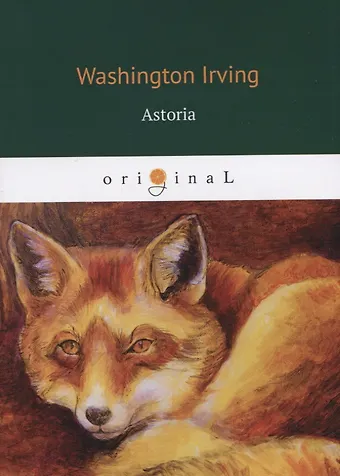 Вашингтон Ирвинг, Washington Irving Astoria фото