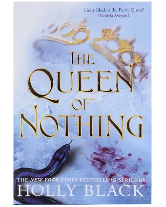 Holly Black The Queen of Nothing (The Folk of the Air #3)