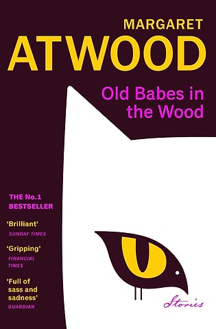 Маргарет Элинор Этвуд Old Babes in the Wood