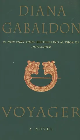Diana Gabaldon Voyager. A Novel