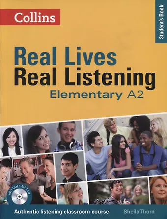 Шейла Торн Real Lives, Real Listening Elementary A2 Student’s Book (+MP3)