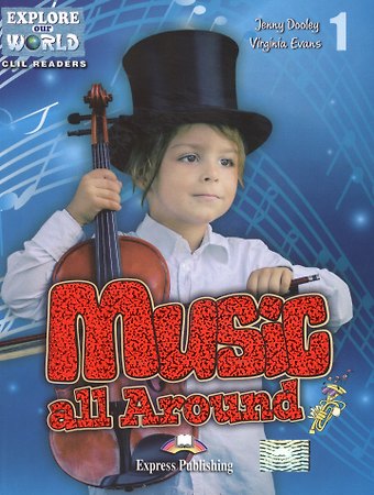 Дженни Дули Music all Around. Level 1. Книга для чтения