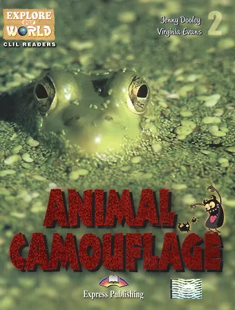 Дженни Дули Animal Camouflage. Level 2. Книга для чтения