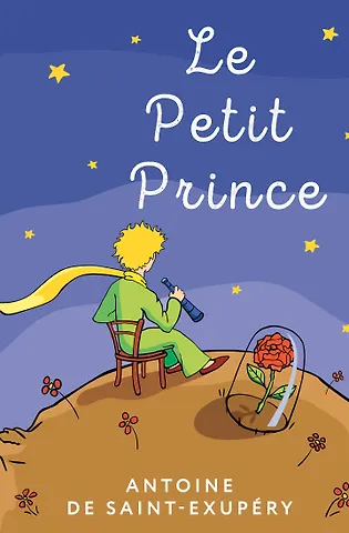 Антуан де Сент-Экзюпери Le Petit Prince