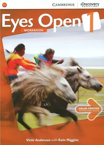 Higgins, Vicki Anderson Eyes Open Level 1. Workbook with Online Practice