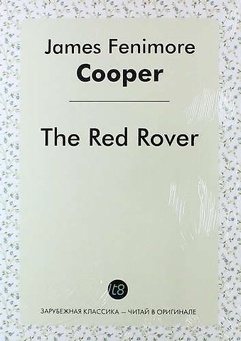 Джеймс Фенимор Купер The Red Rover