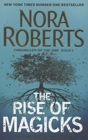 Нора Робертс The Rise of Magicks