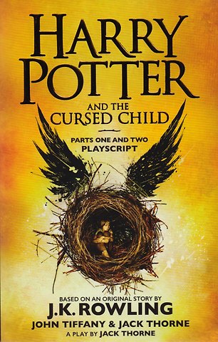 Джоан Кэтлин Роулинг Harry Potter and the Cursed Child PB, Rowling, J.K.