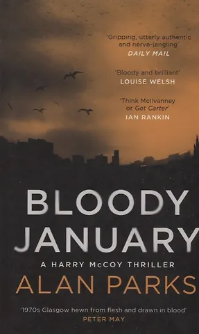 Alan Parks Bloody January