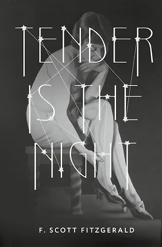 Френсис Скотт Фицджеральд Tender is the Night = Ночь нежна