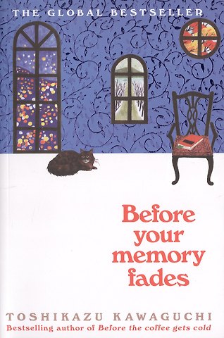 Тосикадзу Кавагути Before your memory fades