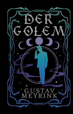 Густав Майринк Der Golem