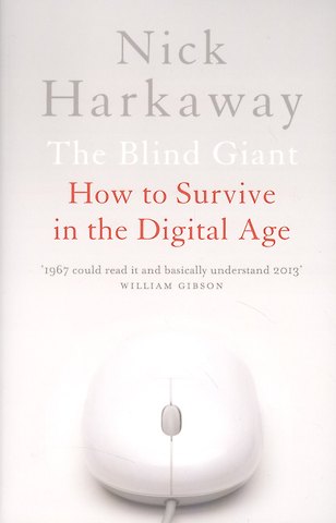 Nick Harkaway The Blind Giant