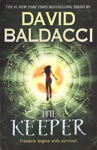 Дэвид Бальдаччи The Keeper. Vega Jane Book Two