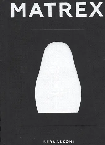 Matrex (на англ. яз.) Bernaskoni