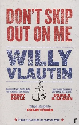Вилли Влаутин Don't Skip Out on Me
