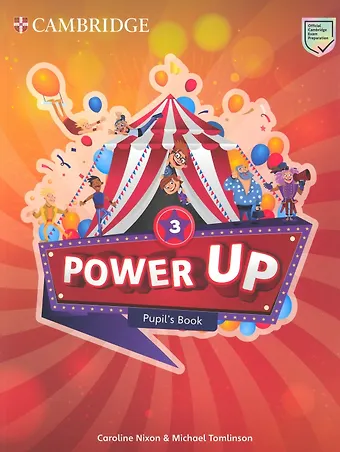 Michael Tomlinson, Caroline Nixon Power Up. Level 3. Pupils Book