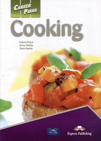 Дженни Дули, Вирджиния Эванс, Райан Хейли Cooking (ESP). Students Book With Digibook App